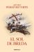 El sol de breda (Serie capitán Alatriste)