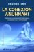 La Conexión Anunnaki