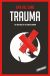 Trilogía Victoria Bergman Vol.2  Trauma