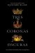 Tres Coronas Oscuras