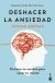 Deshacer la ansiedad