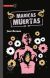 MARICAS MUERTAS