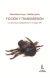 Ficción y transgreción