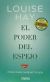 El Poder Del Espejo