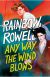 Adonde el viento nos lleve (Simon Snow 3)  Any way the wind blows