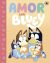Bluey. Amor con Bluey