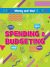 SPENDING AND BUDGETING