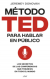 El método TED para hablar en público