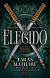 El Elegido, Trilogía El Contendiente Vol.1 