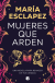 Mujeres que arden