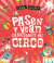 Pasen y vean. Canciones del circo
