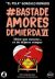 Basta de amores de mierda VI