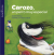 Carozo, un perro muy especial (Colección Buenas noches)