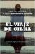 EL VIAJE DE CILKA
