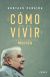 ¿Cómo he de vivir? 