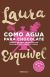 Como agua para chocolate 