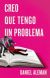 Creo que tengo un problema