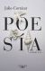 Poesía completa Julio Cortázar