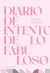 Diario de intento de lo fabuloso