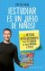 ¡ESTUDIAR ES UN JUEGO DE NIÑOS!