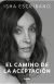 El camino de la aceptación