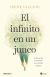 El infinito en un junco