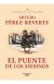 El puente de los Asesinos. Las aventuras del capitán Alatriste 07