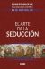El arte de la seduccion