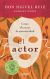  El actor: Como alcanzar la autenticidad