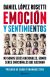 Emociones y sentimientos