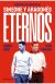 Eternos: Simeone y Aragonés