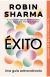 Éxito -Una guia extraordinaria-
