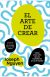El arte de crear 