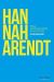 HANNAH ARENDT ESTAR POLITICAMENTE EN EL MUNDO