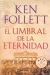  EL UMBRAL DE LA ETERNIDAD