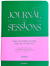 Journal Sessions