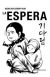 La espera