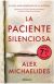 La paciente silenciosa
