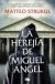 La herejia de Miguel Angel