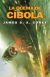 THE EXPANSE 4 - LA QUEMA DE CIBOLA