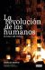 LA REVOLUCIÓN DE LOS HUMANOS