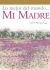 LO MEJOR DEL MUNDO... MI MADRE - LIBRO PARA REGALAR