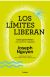 Los límites liberan