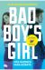 Bad Boy's Girl 2. Más razones para odiarte