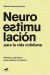 NEUROESTIMULACIÓN PARA LA VIDA COTIDIANA
