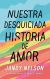 Nuestra desquiciada historia de amor
