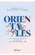 Orientales 01. De los orígenes a 1865