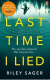 Last time I lied