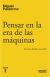 Pensar en la era de las máquinas