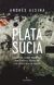 Plata sucia